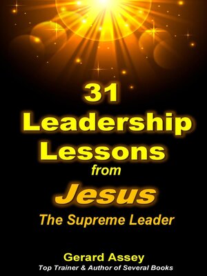 cover image of 31 Leadership Lessons from Jesus the Supreme Leader